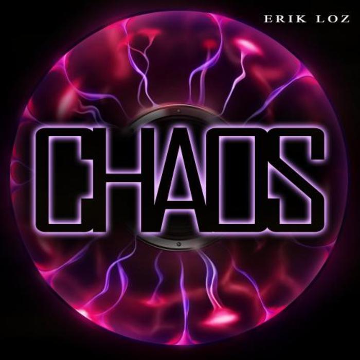 LOZ, Erik - Chaos