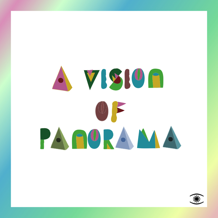A VISION OF PANORAMA - Patches Of Light - EP