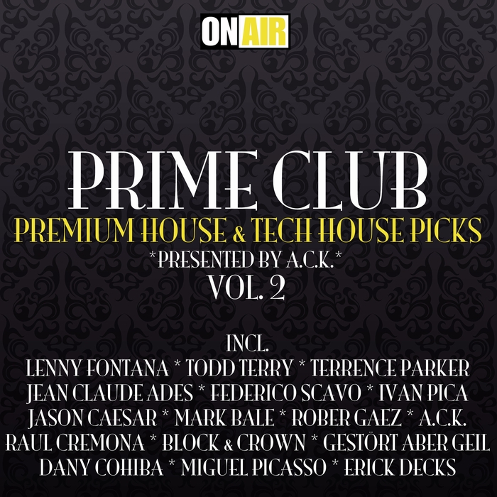 ACK/VARIOUS - Prime Club Vol 2: Premium House & Tech House Picks