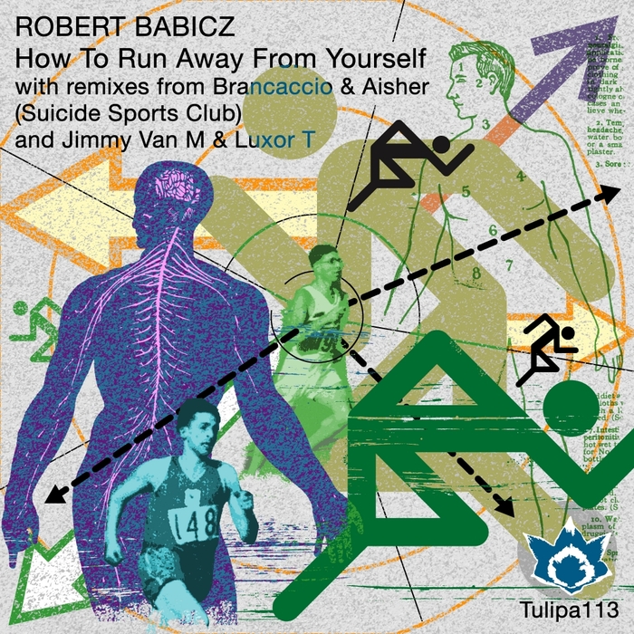 BABICZ, Robert - How To Run Away From Yourself