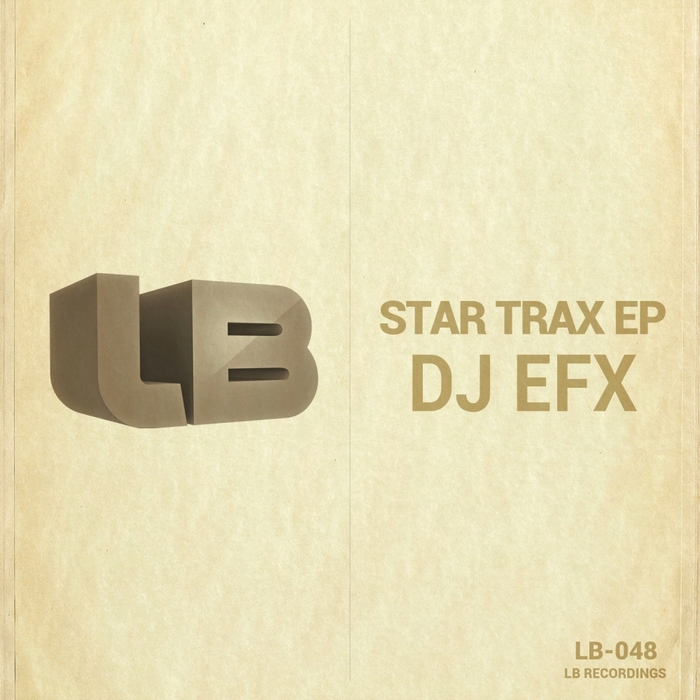 DJ EFX - Star Trax EP
