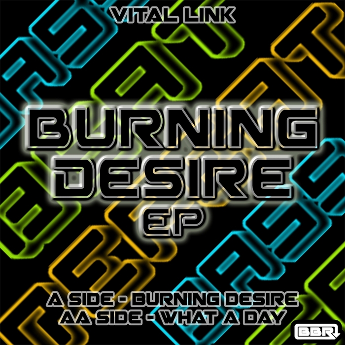 VITAL LINK - Burning Desire EP