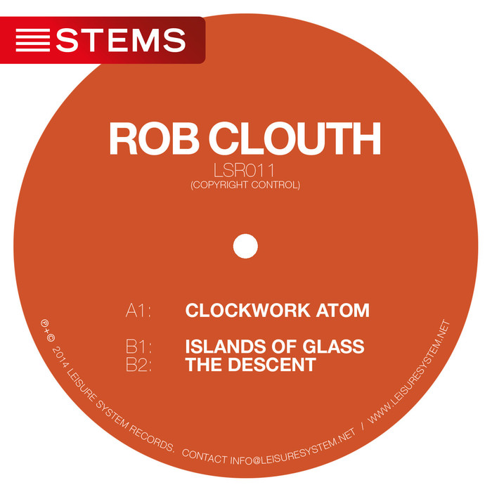 CLOUTH, Rob - Clockwork Atom EP