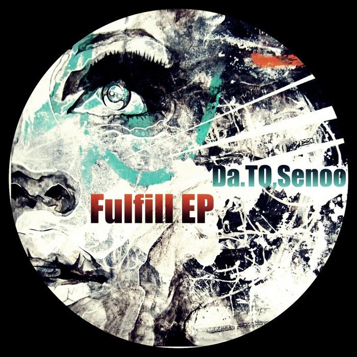 DA TO/SENOO - Fulfill EP