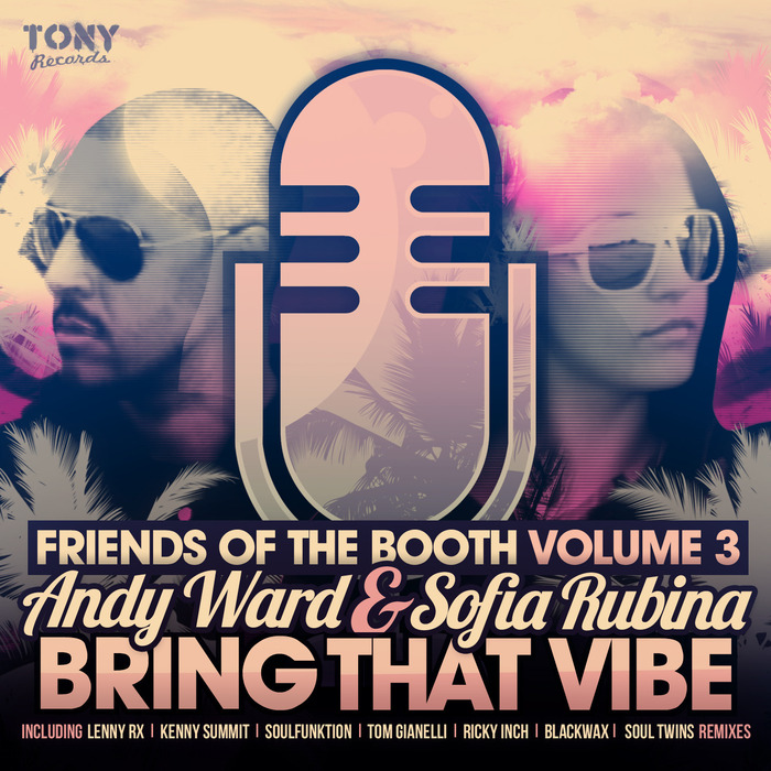 WARD, Andy/SOFIA RUBINA - Bring That Vibe