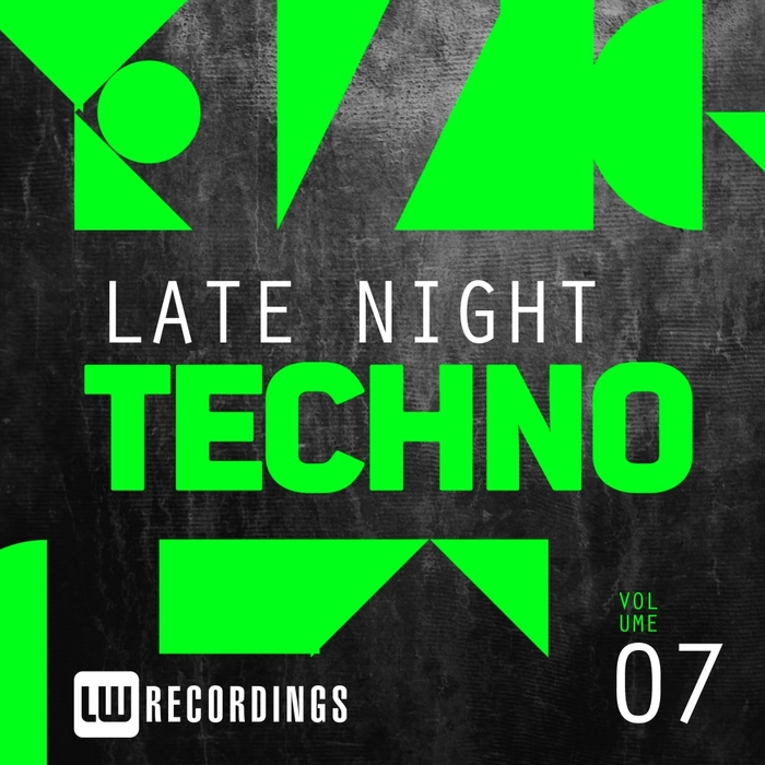 VARIOUS - Late Night Techno Vol 7