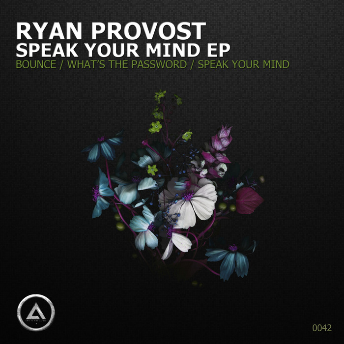 PROVOST, Ryan - Speak Your Mind EP