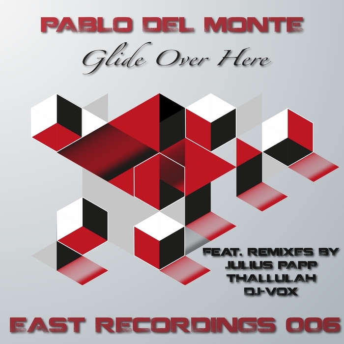 DEL MONTE, Pablo - Glide Over Here