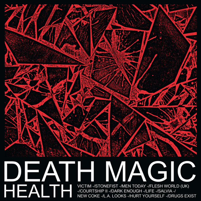 DEATH MAGIC By HEALTH On MP3, WAV, FLAC, AIFF & ALAC At Juno Download