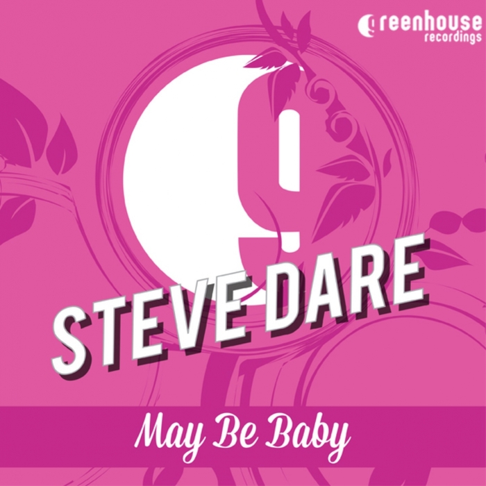 DARE, Steve - May Be Baby