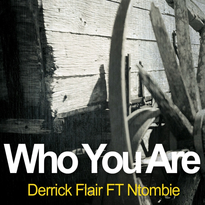 FLAIR, Derrick - Who You Are