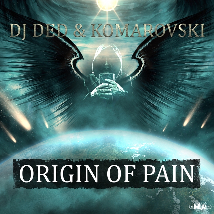 DJ DED/KOMAROVSKI - Origin Of Pain