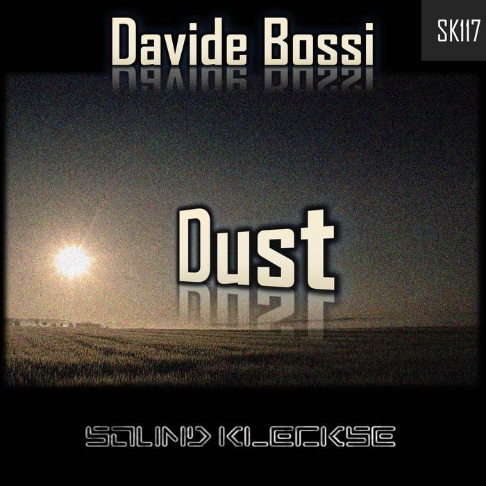 BOSSI, Davide - Dust