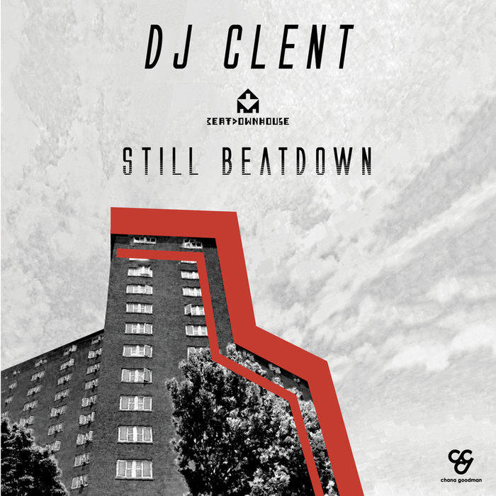 DJ CLENT - Still Beatdown