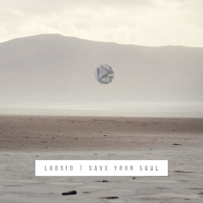 LOOSID - Save Your Soul