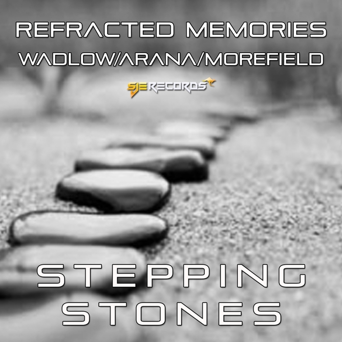 WADLOW, Michael/JAY ARANA/JACK MOREFIELD - Stepping Stones