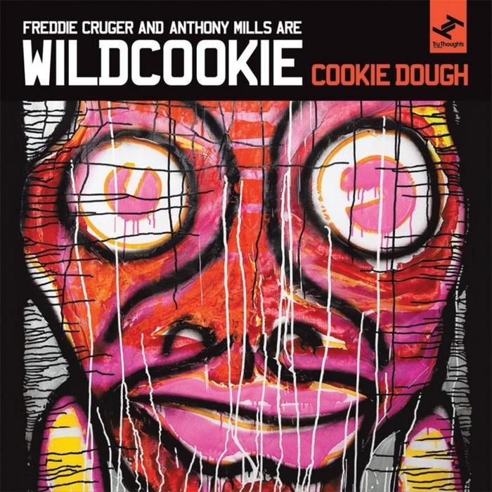 WILDCOOKIE feat FREDDIE CRUGER/ANTHONY MILLS - Cookie Dough