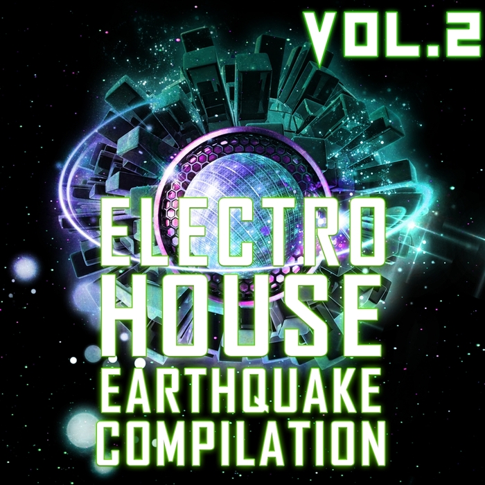 VARIOUS - Electro House Earthquake Vol 2