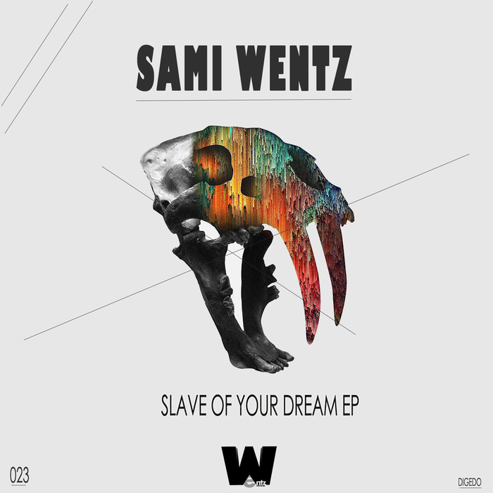 WENTZ, Sami - Slave Of Your Dream EP