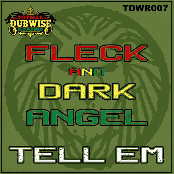 FLECK/DARK ANGEL - Tell Em