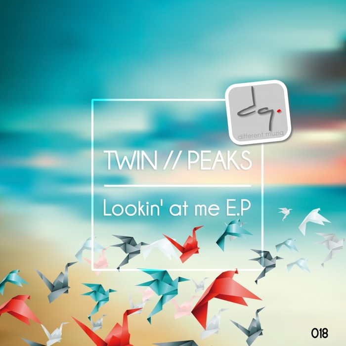TWIN//PEAKS - Lookin' At Me EP