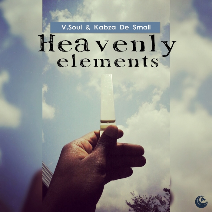 V SOUL/KABZA DE SMALL - Heavenly Elements