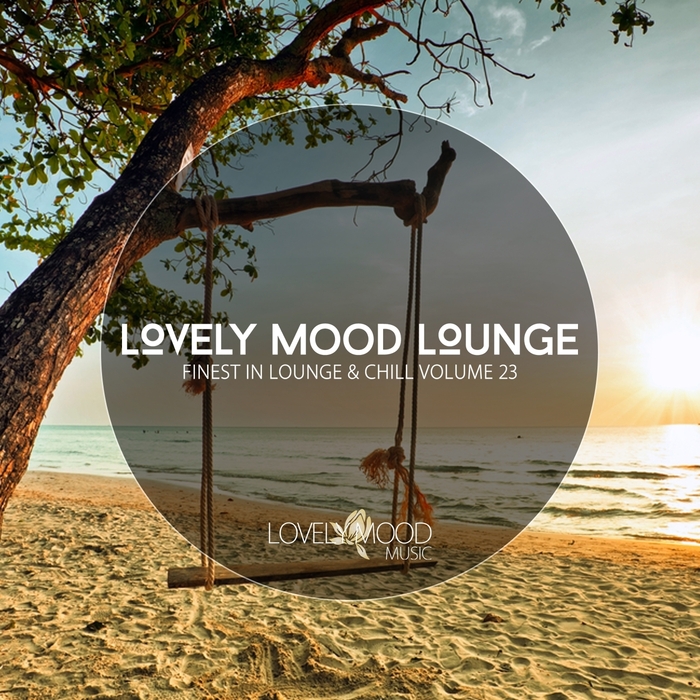 VARIOUS - Lovely Mood Lounge Vol 23