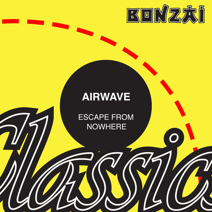 AIRWAVE - Escape From Nowhere