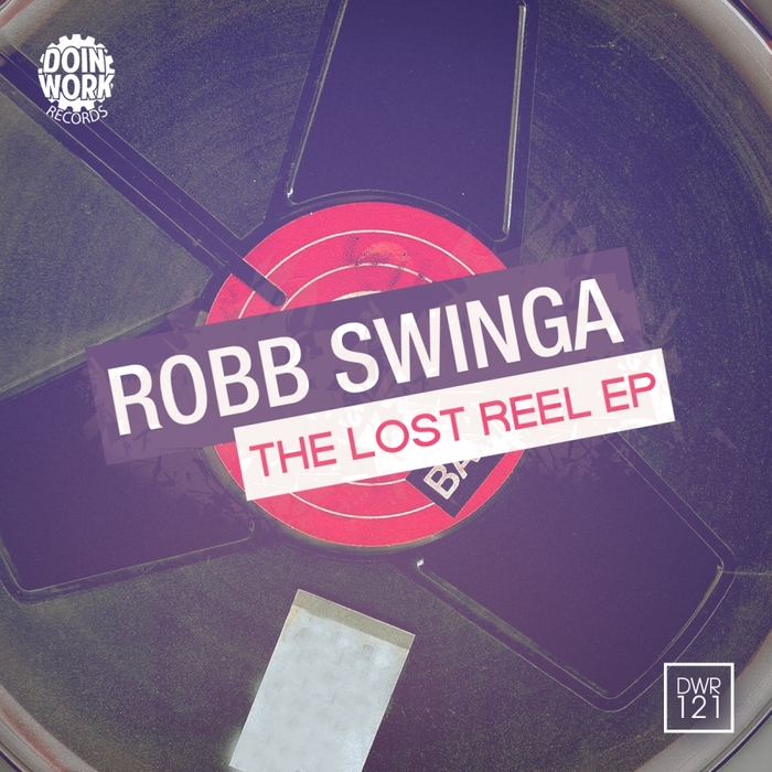 SWINGA, Robb - The Lost Reel EP