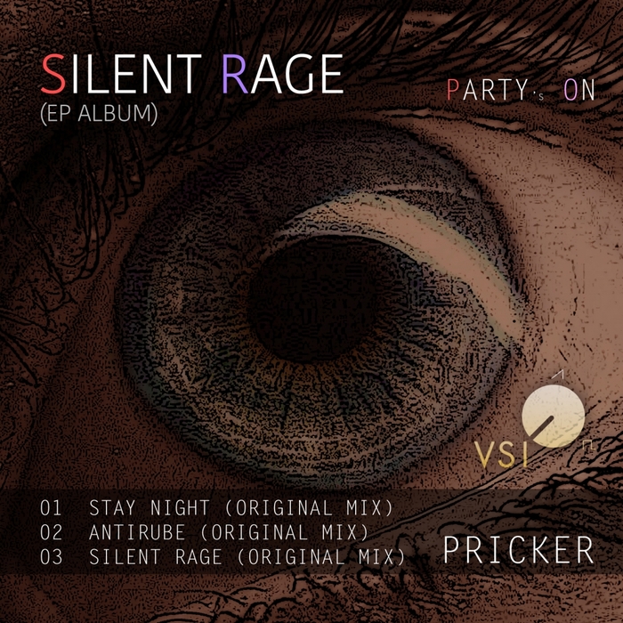 PRICKER - Silent Rage