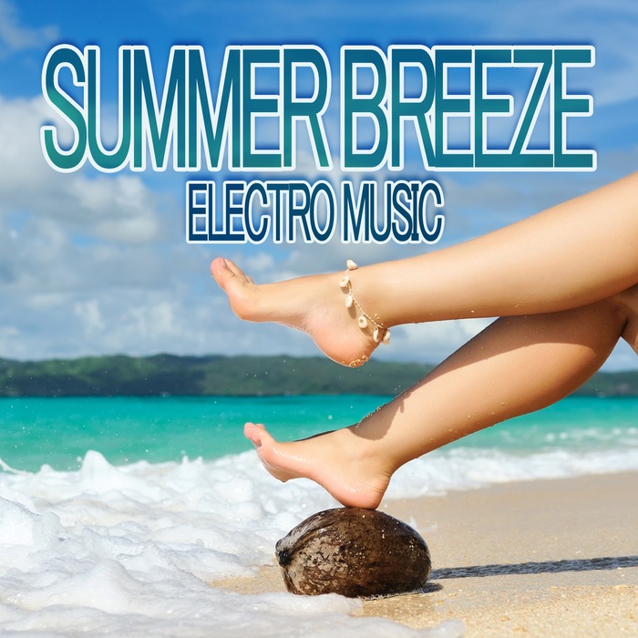 VARIOUS - Summer Breeze Electro Music