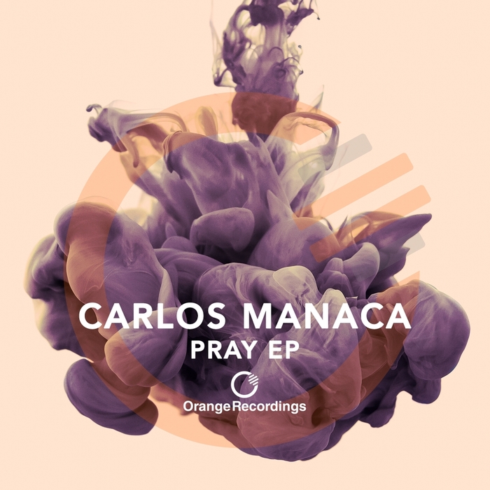 MANACA, Carlos - Pray EP