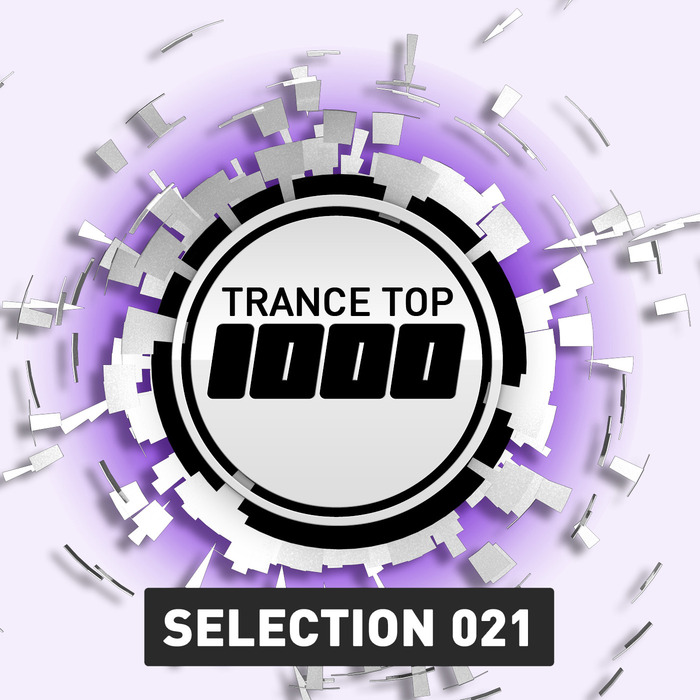 VARIOUS - Trance Top 1000 Selection Vol 21 (Extended Versions)