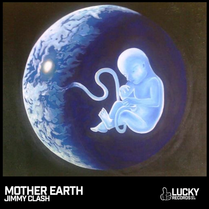 CLASH, Jimmy - Mother Earth