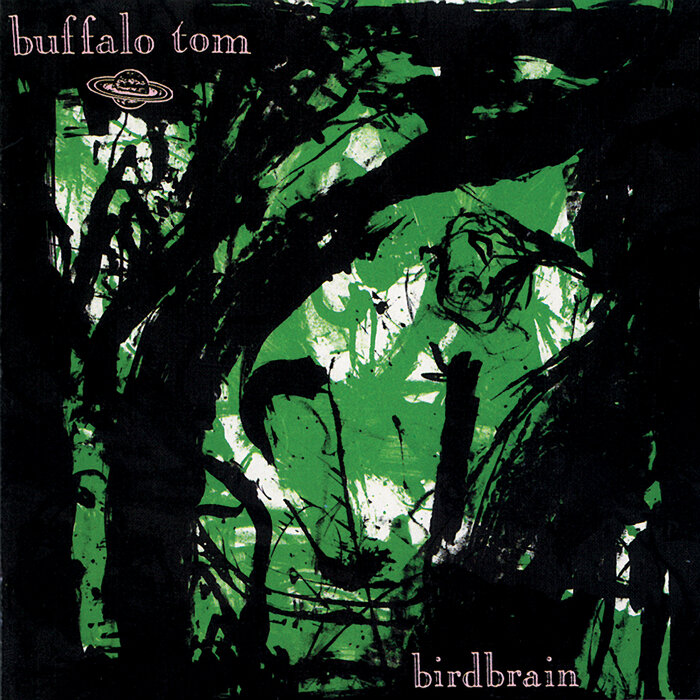 BUFFALO TOM - Birdbrain