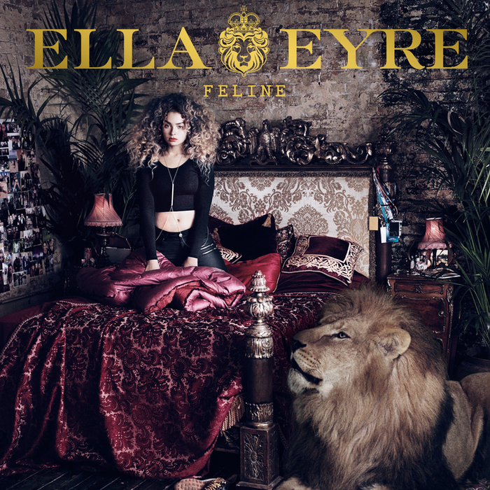 ELLA EYRE - Feline (Explicit Deluxe)