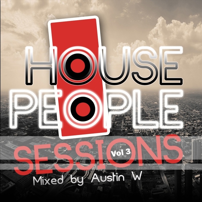 AUSTIN W/VARIOUS - House People Vol 3