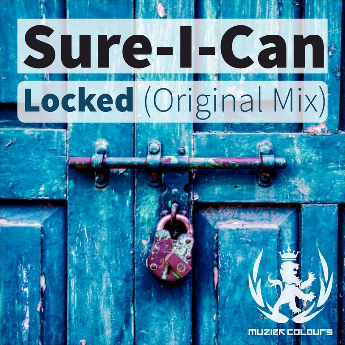 SURE I CAN - Locked