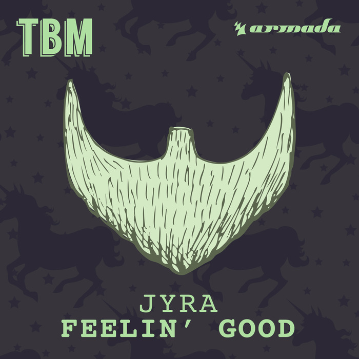 JYRA - Feelin' Good