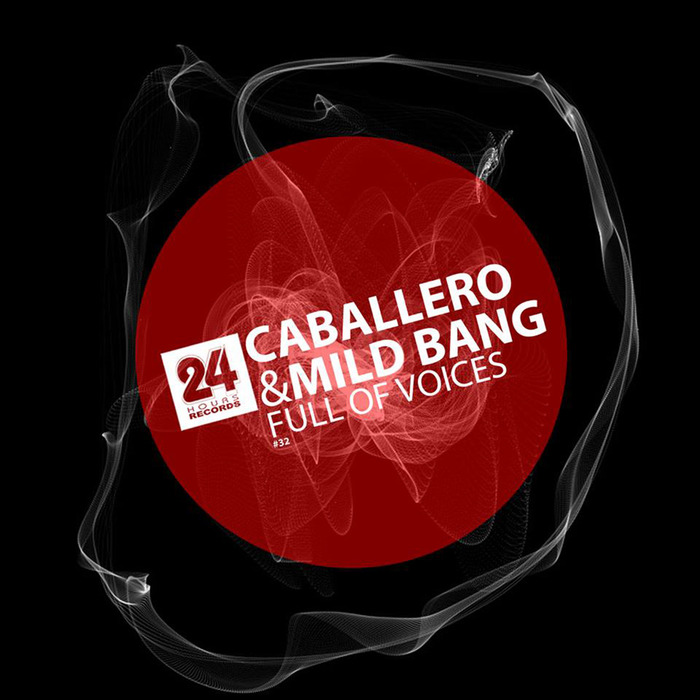 MILD BANG/CABALLERO - Full Of Voices