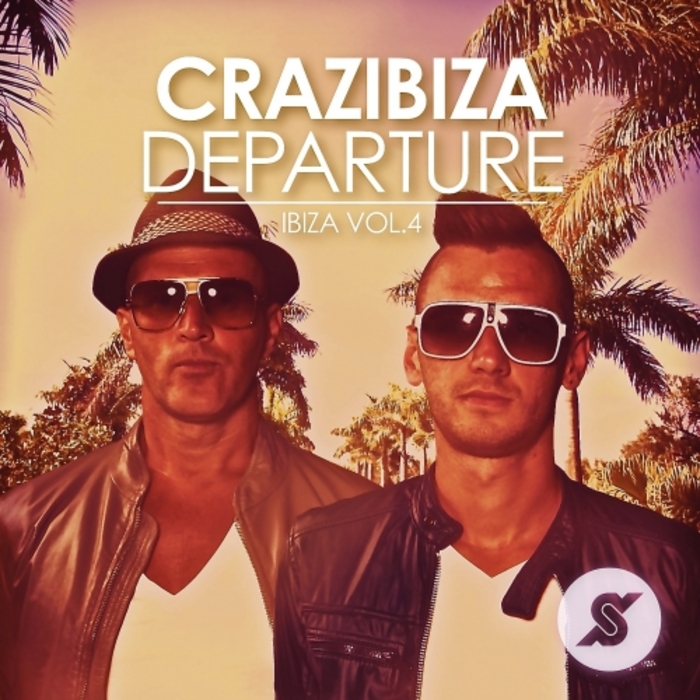 VARIOUS - Crazibiza Departure Vol 4
