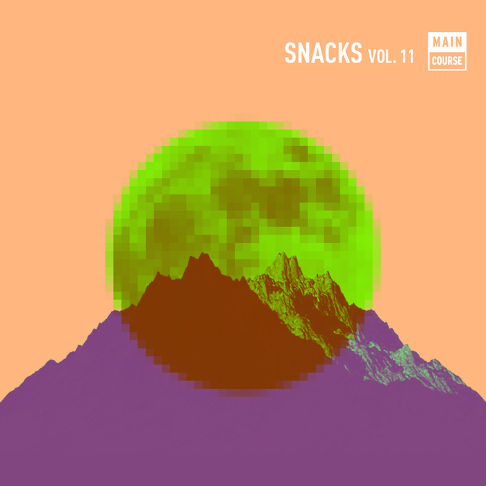 VARIOUS - Main Course Presents Snacks Vol 11