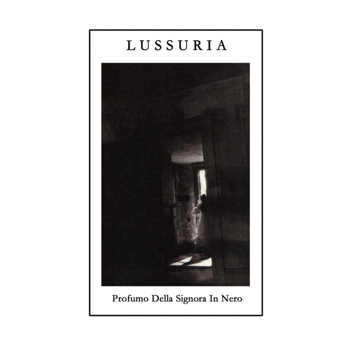 LUSSURIA - Profumo Della Signora In Nero (Redux Version)