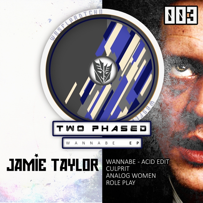TAYLOR, Jamie - Wannabe EP (Two Phased 003)