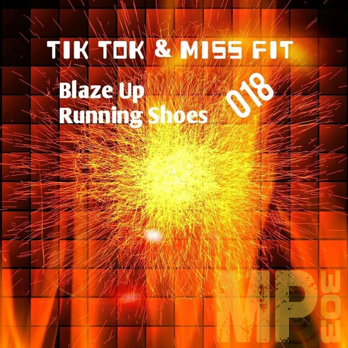 TIK TOK/MISS FIT - Blaze Up