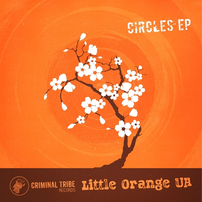 LITTLE ORANGE UA - Circles