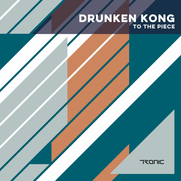 DRUNKEN KONG - To The Piece