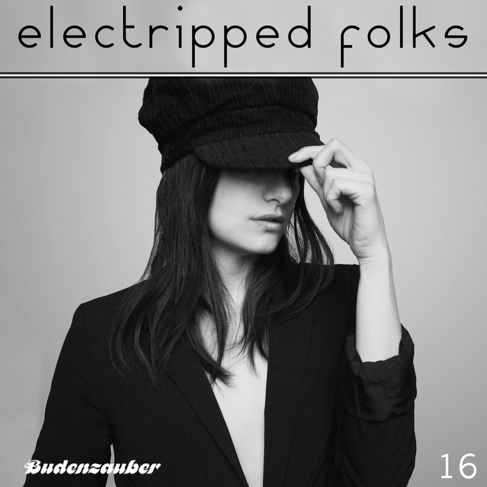 VARIOUS - Electripped Folks 16