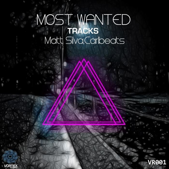 SILVA, Matt/CARLBEATS - Most Wanted