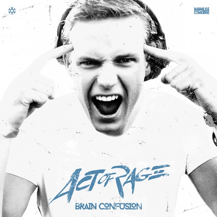 ACT OF RAGE - Brain Confusion